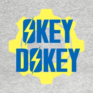 Okey Dokey T-Shirt